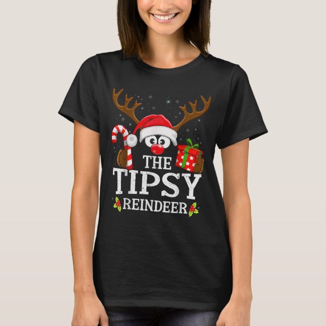 T-shirt Christmas Matching The Tipsy Reindeer Family  (Devant)