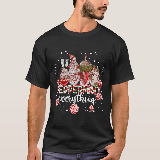 T-shirt Christmas Peppermint Everything Coffee Chocolate M (Devant)