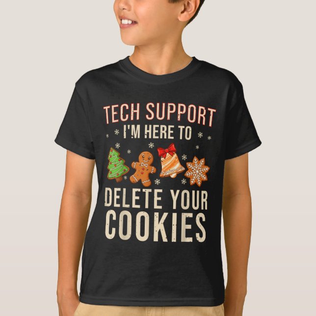 T-shirt Christmas Tech Suprt Here To Delete Cookies Xmas M (Devant)