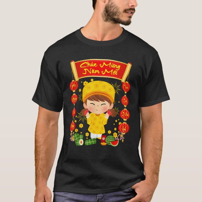 T-shirt Chuc Mung Nam Moi Happy Lunar New Year Vietnamese  (Devant)