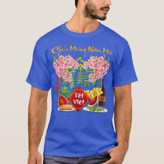 T-shirt Chuc Mung Nam Moi Happy Vietnamese Lunar New Year 