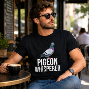 T-shirt Chuchoteur de pigeon Citation drôle d'amateur d'oi