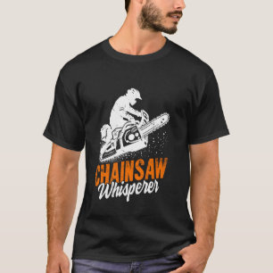 T-shirt Chuchoteur de tronçonneuse Tronçonneuse