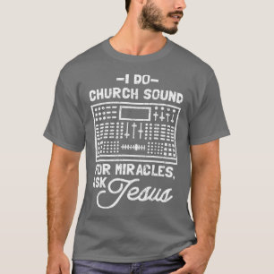 T-shirt Church Sound Guy