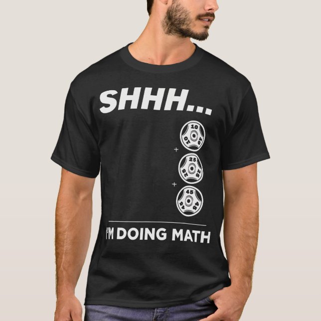 T-shirt Chut Je Suis En Train De Faire Math Gym Fitness Ma (Devant)
