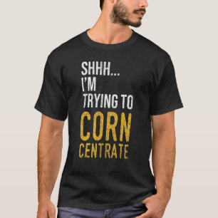 T-shirt Chut j'essaie de Corn CentRer cornhole rétro p
