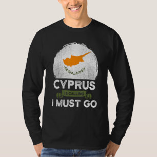 T-shirt Chypre Dit Que Je Dois Aller À Chypre Le Drapeau H
