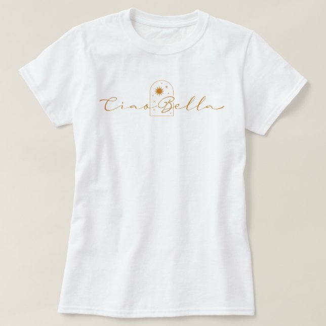 T-shirt Ciao Bella Golden Boho Chic (Design devant)