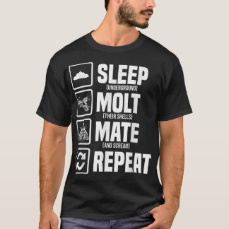 T-shirt Cicadas Cycle de vie Dormir Moult Mate Répéter Ent