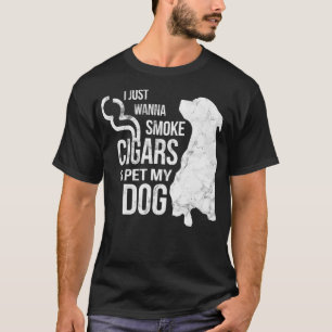 T-shirt Cigar et Amoureux de les chiens Cigars pour Fumer 