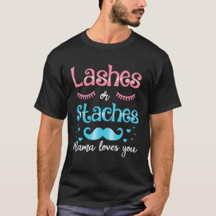 T-shirt Cils ou staches Maman t'aime révélation de genre