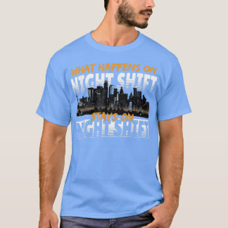 T-shirt Cimetière Du Travailleur De La Nuit Ce Qui Se Pass
