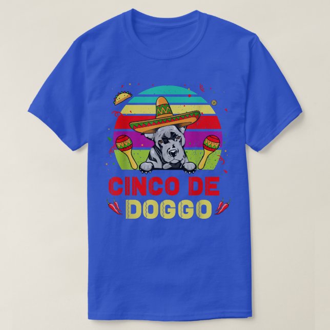T-shirt Cinco de Doggo Hilarious Pit Bull Dog pour Cinco d (Design devant)