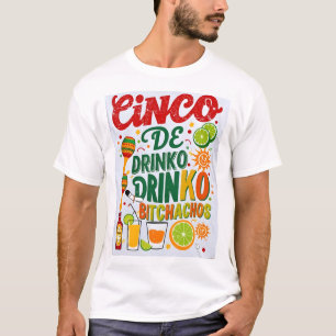 T-shirt Cinco De Drinko Bitchachos Hommes Femmes Boire T-