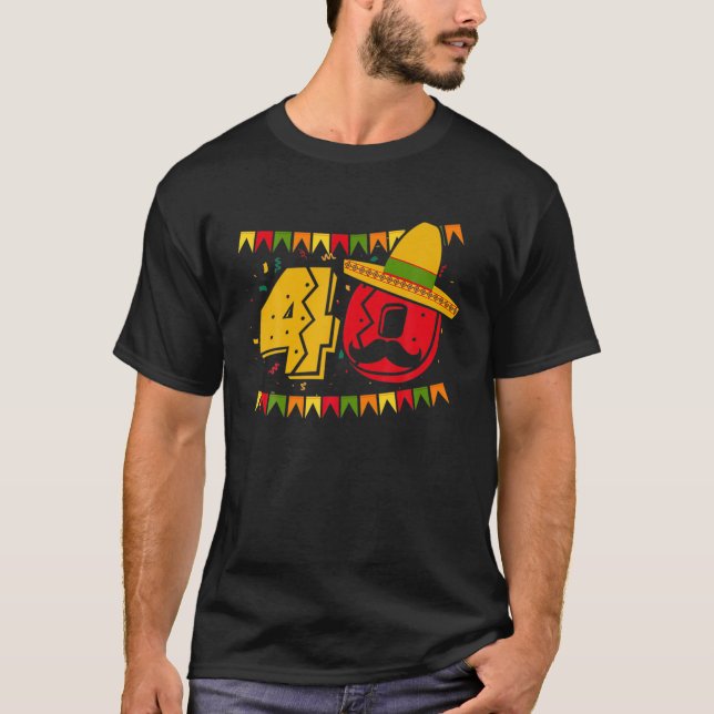 T-shirt Cinco De Mayo 40E Anniversaire Funny Mexicain Anni (Devant)