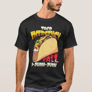 T-shirt Cinco De Mayo Appel d'urgence mexicain Taco 9 Juan