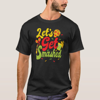 T-shirt Cinco De Mayo Donkey Drinkig Drinko Lets Get Smas