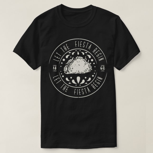 T-shirt Cinco De Mayo Laisser Commencer La Fiesta (Design devant)