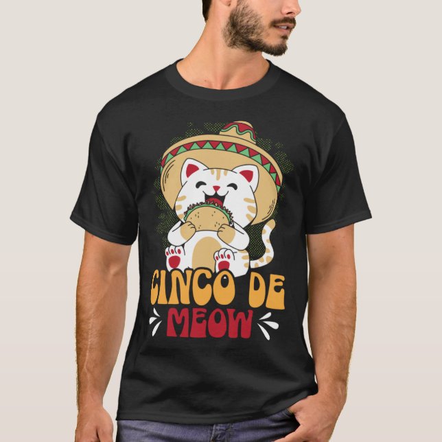 T-shirt Cinco de Meow Cat Mexico Pride Mexican Cinco De Ma (Devant)
