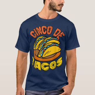 T-shirt Cinco De Tacos Heureux Cinco De Mayo