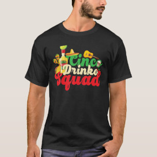 T-shirt Cinco Drinko Squad Boire Fiesta Drôle Cinco De