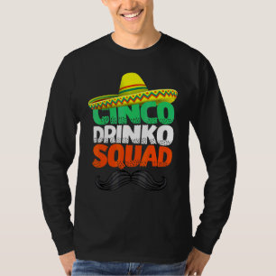 T-shirt Cinco Drinko Squad Party Mexicaine Fiesta Cinco De