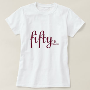 T-shirt cinquante et FABULEUX Élégant Merlot Script Annive
