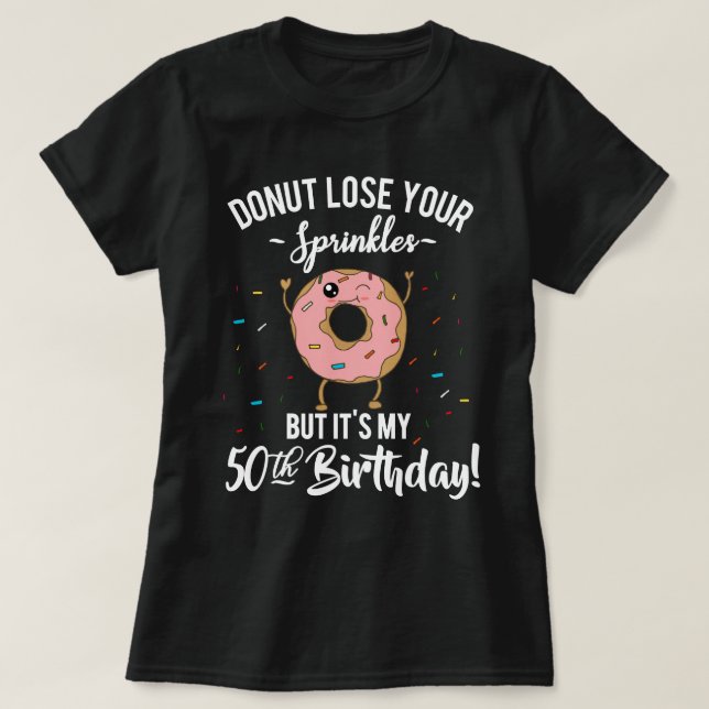T-shirt cinquantième Beignet drôle d'anniversaire (Design devant)