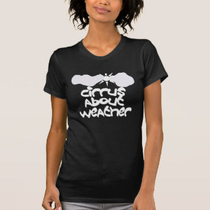 T-shirt Cirrus au sujet de temps