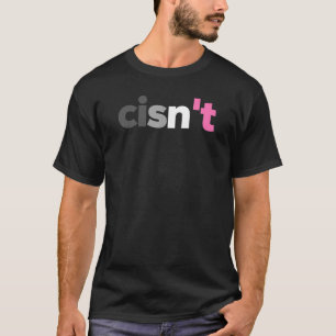 T-shirt Cis't Demigirl Pride, Demi Girl LGBTQ, Funny Nonb