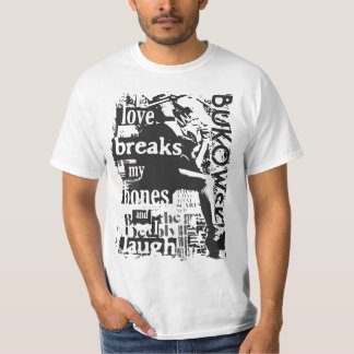 T-shirt Cita/Poema C. Bukowski