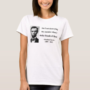 T-shirt Citation 12b d'Abraham Lincoln