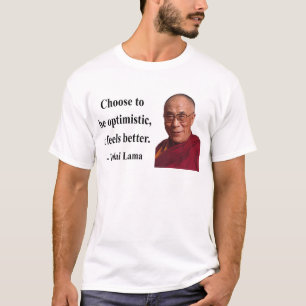 T-shirt citation 4b de Dalaï lama