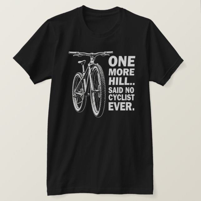 T-shirt Citation à vélo amusante pour les amateurs d'avent (Design devant)