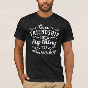 T-shirt Citation Ami Drôle