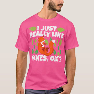 T-shirt Citation Amusante De Fox, J'Aime Vraiment Foxe
