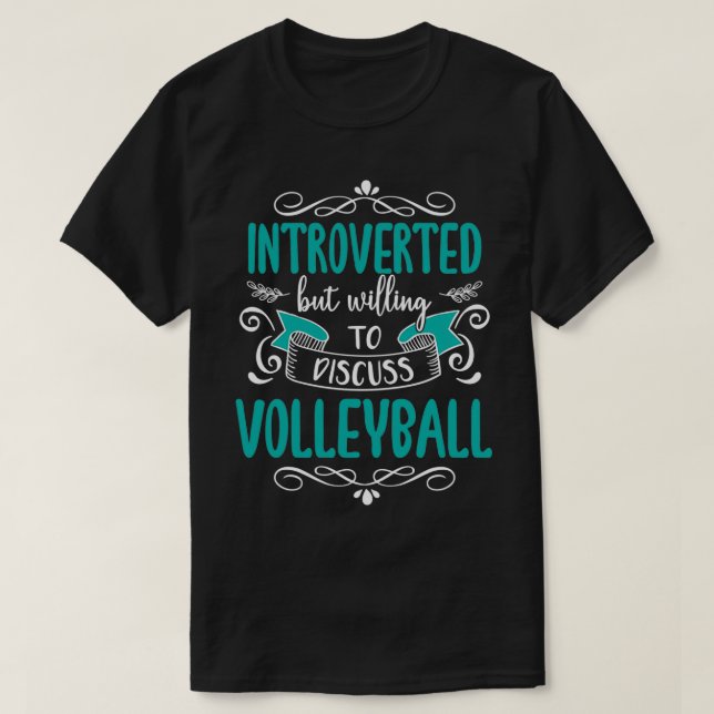 T-shirt Citation amusante de volley-ball amp introduite (Design devant)
