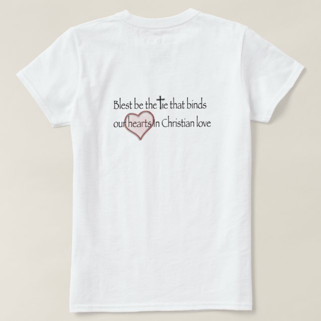 T-shirt Citation chrétienne "Blest Be the Cravate that Bin (Design dos)