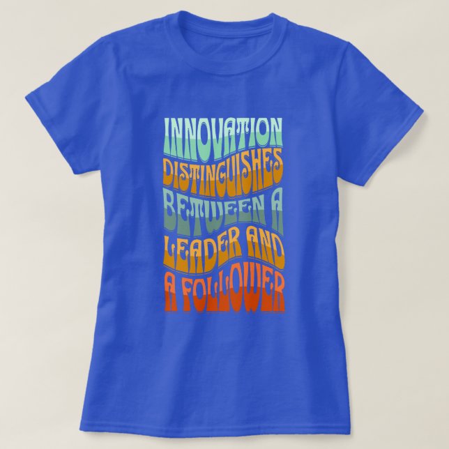 T-shirt Citation créative d'innovation avec texte multicol (Design devant)
