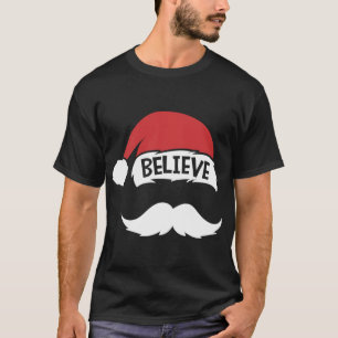 T-shirt Citation Croire Chapeau de Père Noël Moustache Réu