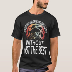 T-shirt Citation Cycliste Vélo Motivationnel VTT