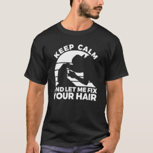 T-shirt Citation De Barbier Pour Un Coiffeur Sarcastique 4