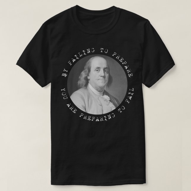 T-shirt Citation de Ben Franklin Benjamin Franklin (Design devant)