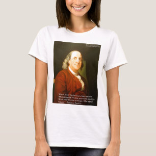 T-shirt Citation de Ben Franklin (Ce qui est sage) Cadeaux