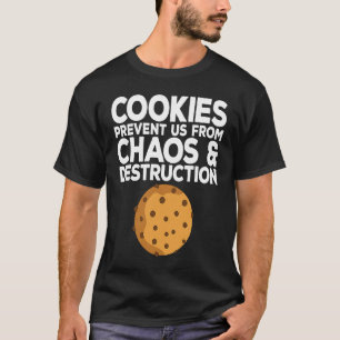 T-shirt Citation de biscuit Idée de biscuit au chocolat