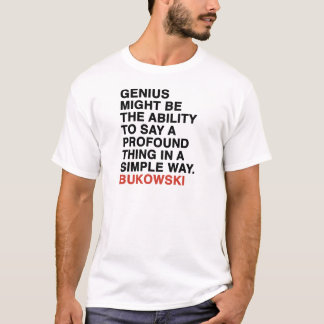 T-shirt citation de bukowski de Charles