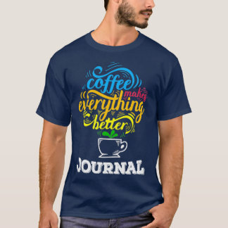 T-shirt citation de café 13