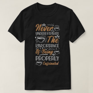 T-shirt Citation de café caféiné