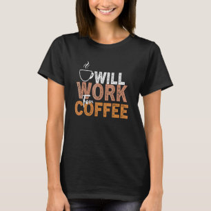 T-shirt Citation de café Coffee Addiction Cool Café 18