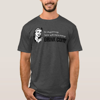 T-shirt Citation de café rétro